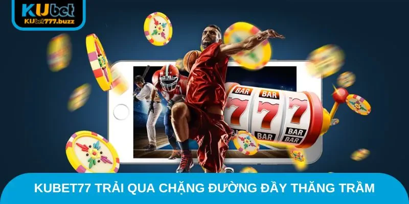 Kubet77 - Kubet 77 - Link Kubet Không Chặn jqx.eu.com Kubet77 trải qua chặng đường đầy thăng trầm